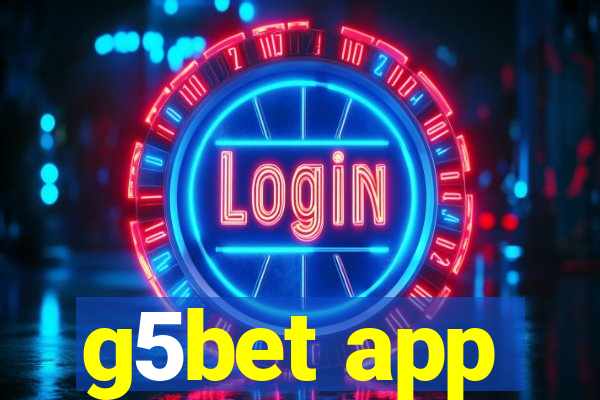 g5bet app